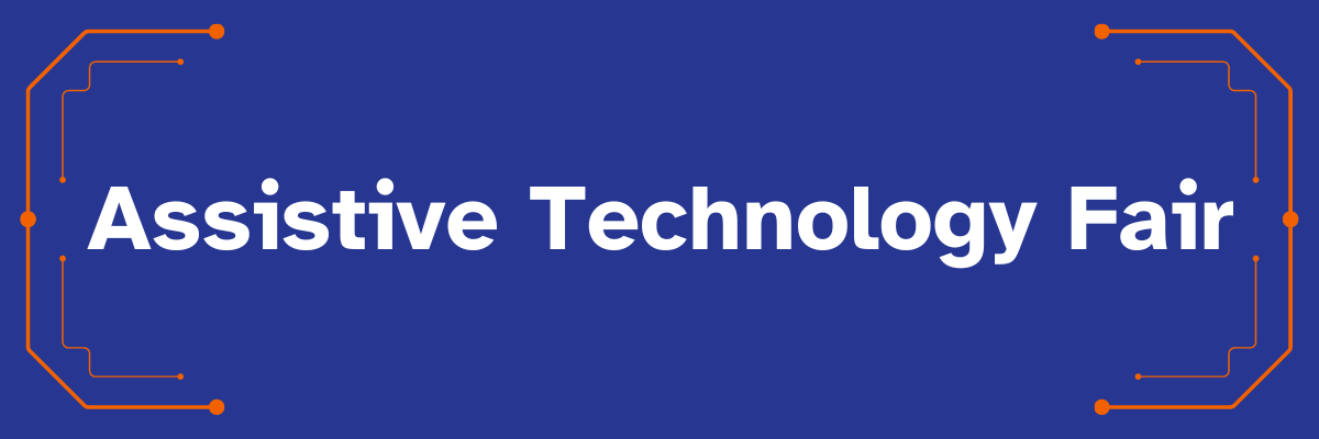 Text: Assistive Technology Fair