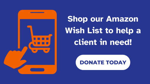 A hand points to a smartphone with a shopping cart on the screen. Text: Shop our Amazon Wish list to help a client in need! Button says Donate today.